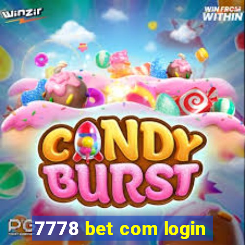 7778 bet com login